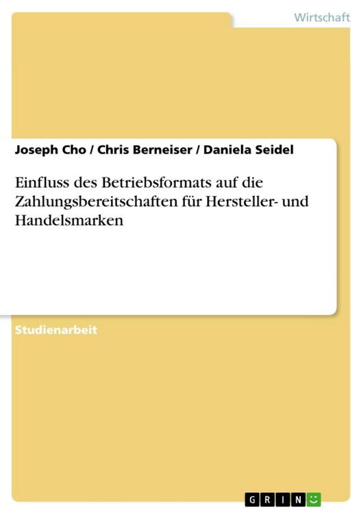Produktbild: Einfluss des Betriebsformats auf die Zahlungsbereitschaften f&uuml;r Hersteller- und Handelsmarken