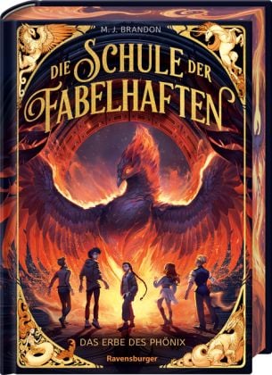 Produktbild: Die Schule der Fabelhaften, Band 1 - Das Erbe des Ph&ouml;nix