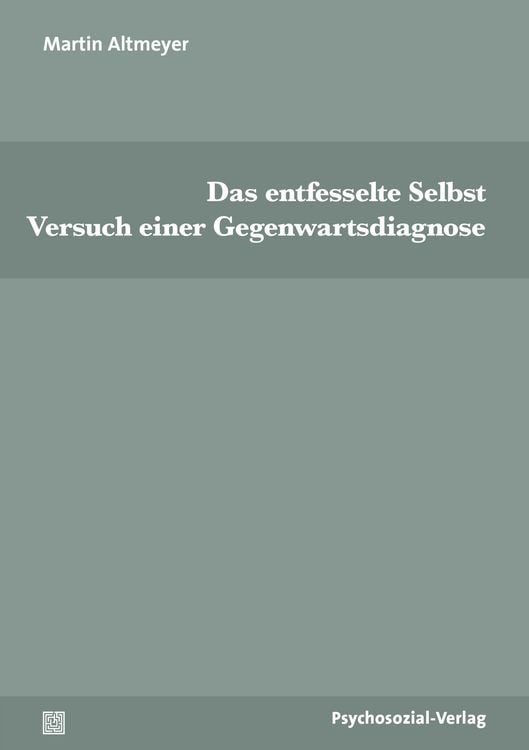 Produktbild: Das entfesselte Selbst