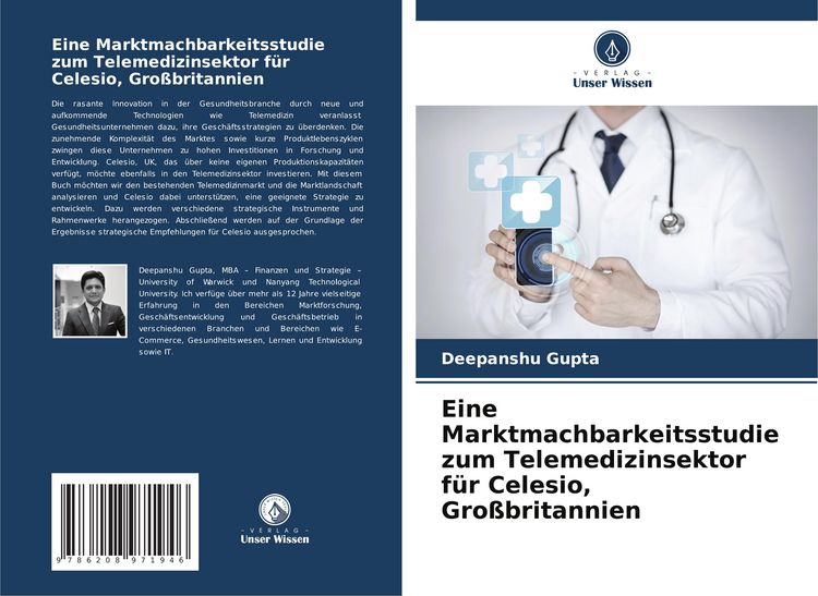 Produktbild: Eine Marktmachbarkeitsstudie zum Telemedizinsektor f&uuml;r Celesio, Gro&szlig;britannien