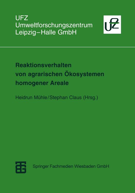 Produktbild: Reaktionsverhalten von agrarischen &Ouml;kosystemen homogener Areale