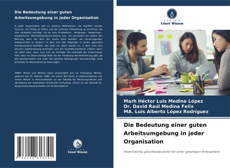 Produktbild: Die Bedeutung einer guten Arbeitsumgebung in jeder Organisation
