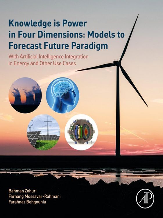 Produktbild: Knowledge is Power in Four Dimensions: Models to Forecast Future Paradigm