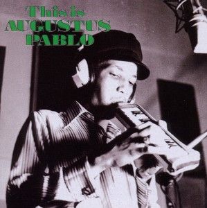 Pablo, A: This Is Augustus Pablo (Expanded) von Augustus Pablo (CD