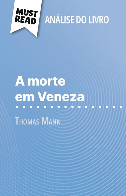 Produktbild: A morte em Veneza de Thomas Mann (An&aacute;lise do livro)
