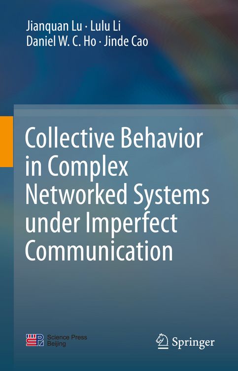 Produktbild: Collective Behavior in Complex Networked Systems under Imperfect Communication