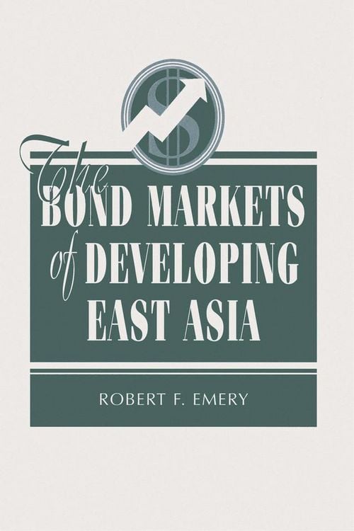 Produktbild: The Bond Markets Of Developing East Asia
