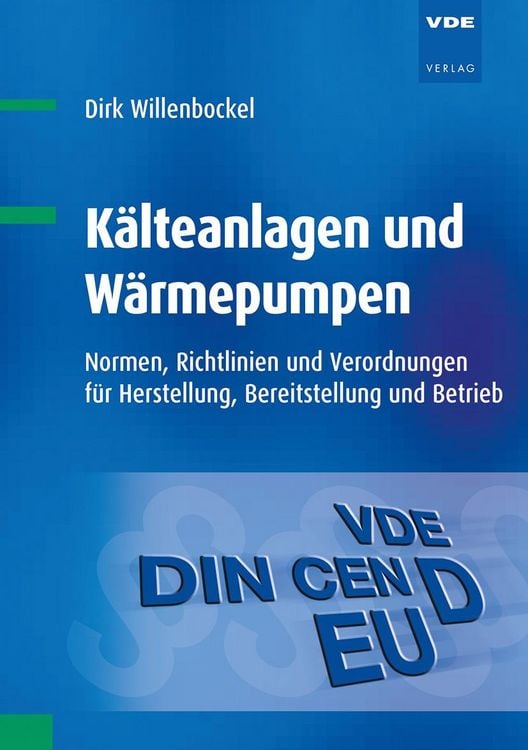Produktbild: K&auml;lteanlagen und W&auml;rmepumpen
