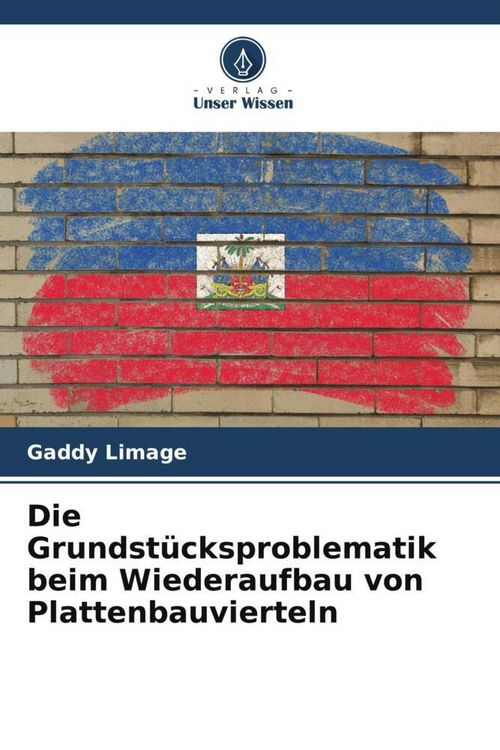 Produktbild: Die Grundst&uuml;cksproblematik beim Wiederaufbau von Plattenbauvierteln