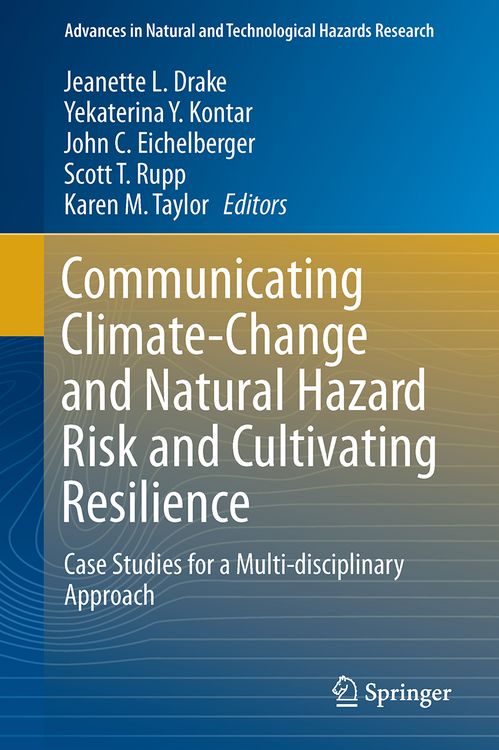 Produktbild: Communicating Climate-Change and Natural Hazard Risk and Cultivating Resilience