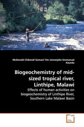 Produktbild: Gomani, M: Biogeochemistry of mid-sized tropical river, Lint