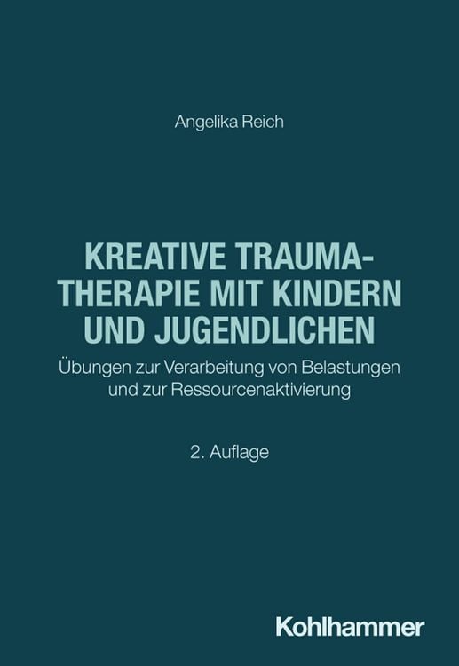 Produktbild: Kreative Traumatherapie mit Kindern und Jugendlichen