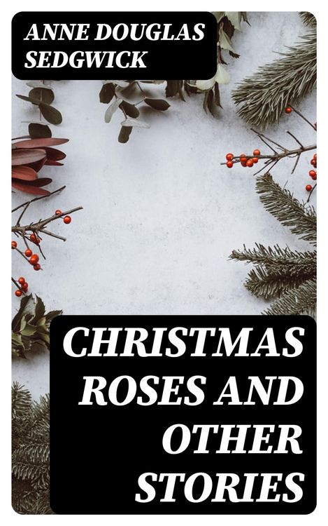 Produktbild: Christmas Roses and Other Stories