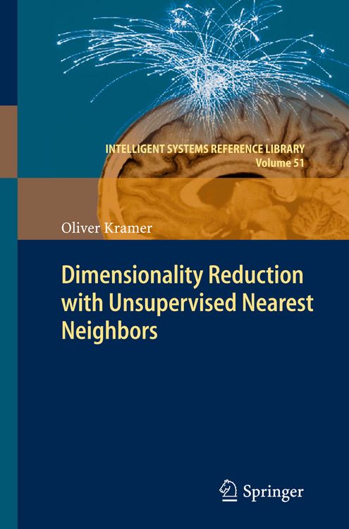 Produktbild: Dimensionality Reduction with Unsupervised Nearest Neighbors