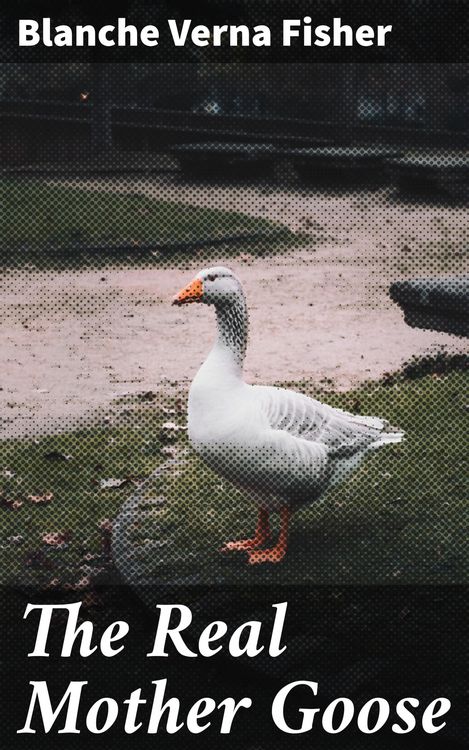 Produktbild: The Real Mother Goose