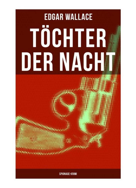 Produktbild: T&ouml;chter der Nacht (Spionage-Krimi)
