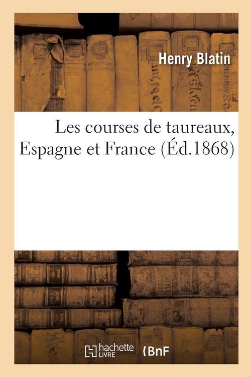Produktbild: Les courses de taureaux, Espagne et France