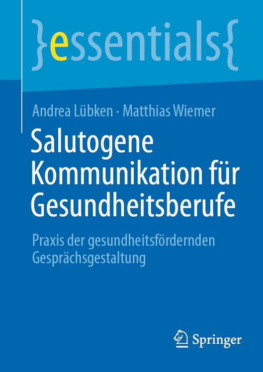 Produktbild: Salutogene Kommunikation f&uuml;r Gesundheitsberufe
