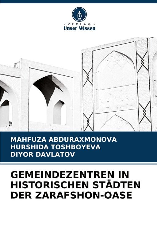 Produktbild: Gemeindezentren in Historischen St&auml;dten der Zarafshon-Oase