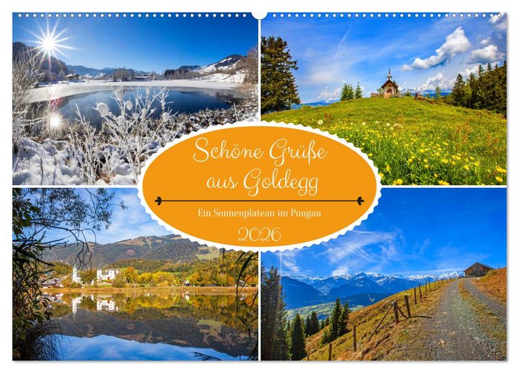 Produktbild: Sch&ouml;ne Gr&uuml;&szlig;e aus Goldegg (Wandkalender 2026 DIN A2 quer), CALVENDO Monatskalender