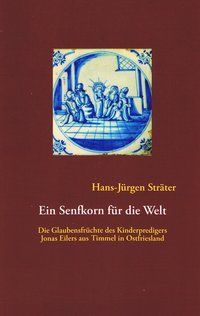 Produktbild: Ein Senfkorn f&uuml;r die Welt