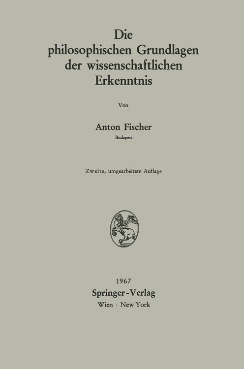 Produktbild: Die philosophischen Grundlagen der wissenschaftlichen Erkenntnis