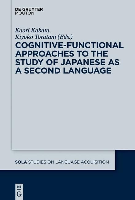 Produktbild: Cognitive-Functional Approaches to the Study of Japanese as a Second Language