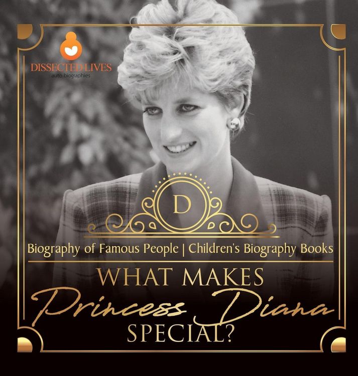 Produktbild: What Makes Princess Diana Special? Biography of Famous People | Children's Biography Books