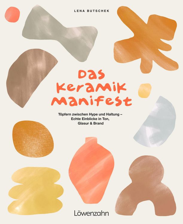 Produktbild: Das Keramik-Manifest