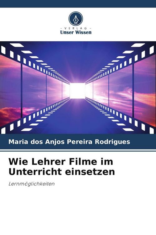Produktbild: Wie Lehrer Filme im Unterricht einsetzen
