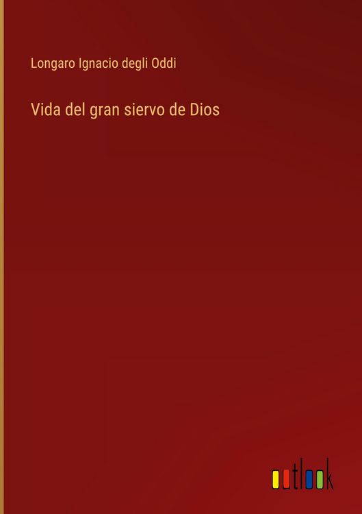 Produktbild: Vida del gran siervo de Dios