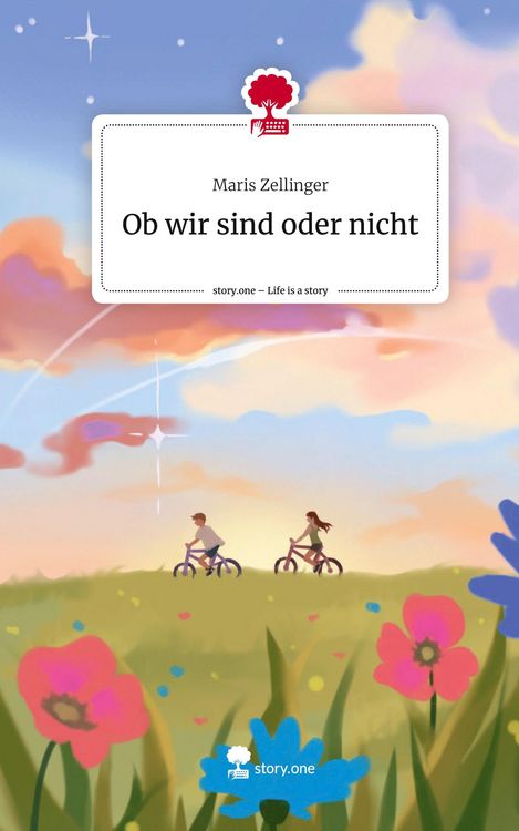 Produktbild: Ob wir sind oder nicht. Life is a Story - story.one