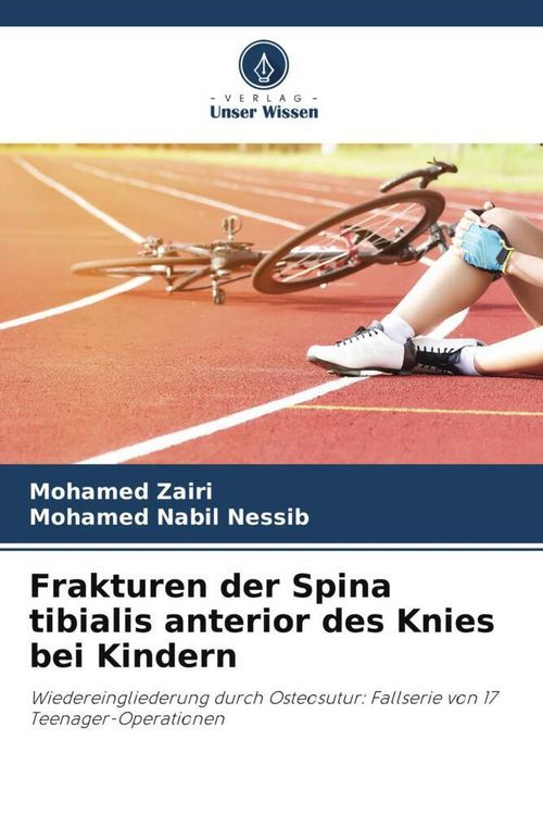 Produktbild: Frakturen der Spina tibialis anterior des Knies bei Kindern