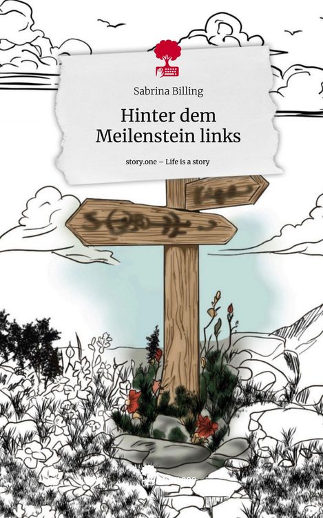 Produktbild: Hinter dem Meilenstein links. Life is a Story - story.one