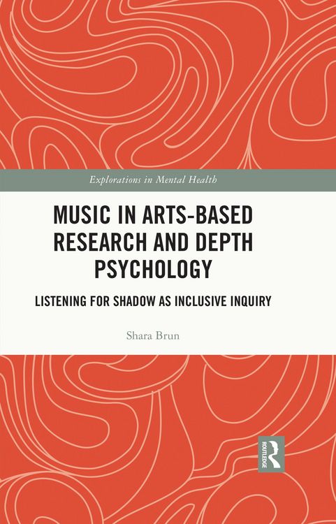 Produktbild: Music in Arts-Based Research and Depth Psychology