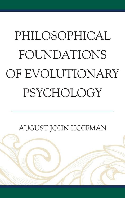 Produktbild: Philosophical Foundations of Evolutionary Psychology