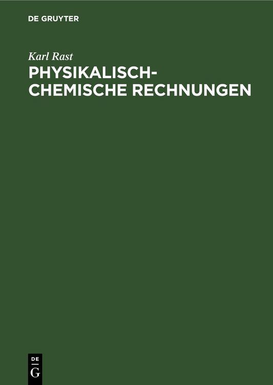Produktbild: Physikalisch-chemische Rechnungen