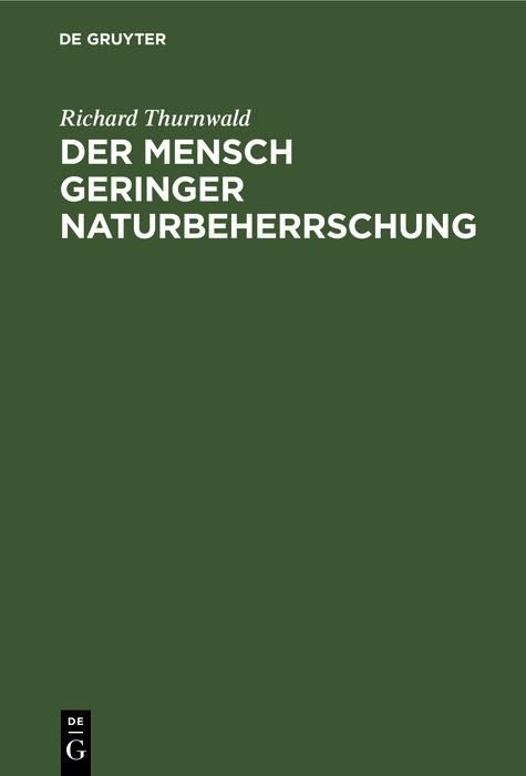 Produktbild: Der Mensch geringer Naturbeherrschung