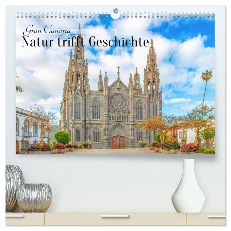 Produktbild: Gran Canaria &ndash; Natur trifft Geschichte (hochwertiger Premium Wandkalender 2026 DIN A2 quer), Kunstdruck in Hochglanz