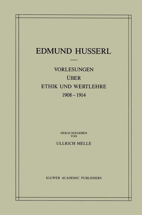 Produktbild: Vorlesungen &uuml;ber Ethik und Wertlehre 1908&ndash;1914