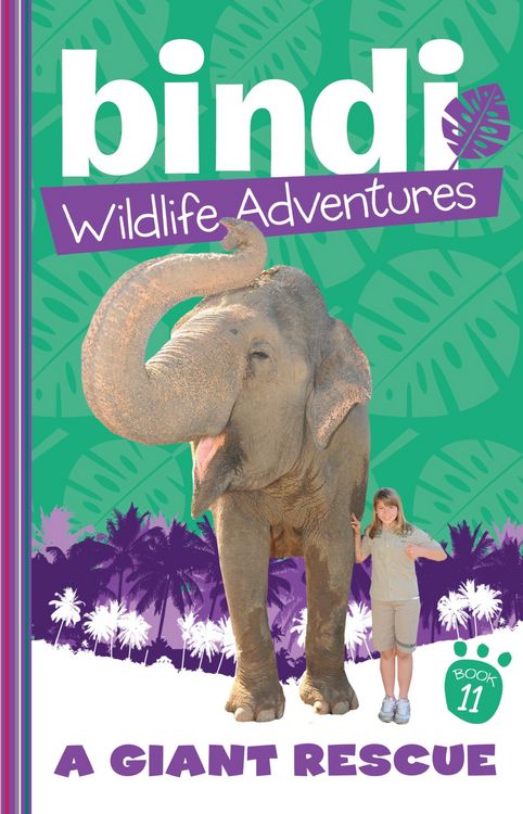 Produktbild: Bindi Wildlife Adventures 11: A Giant Rescue