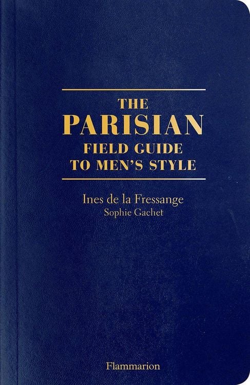 Produktbild: The Parisian Field Guide to Men's Style