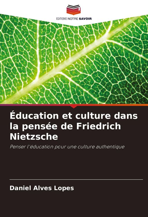 Produktbild: &Eacute;ducation et culture dans la pens&eacute;e de Friedrich Nietzsche