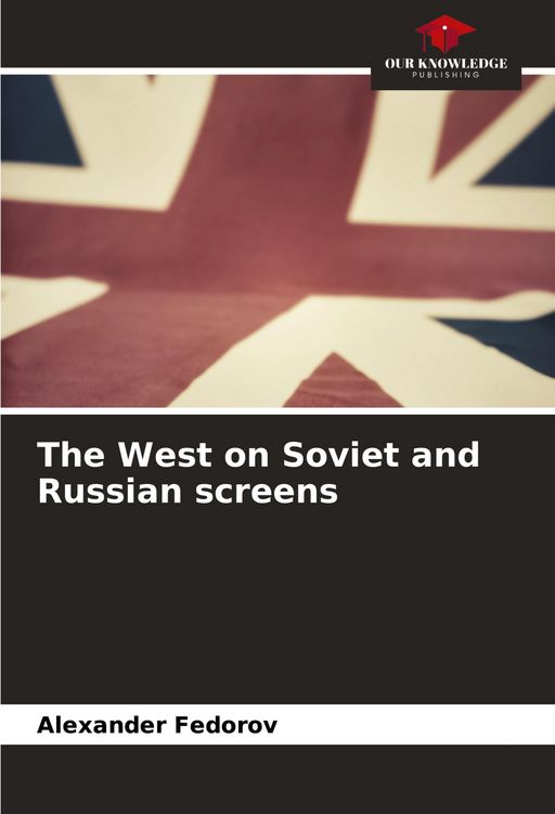 Produktbild: The West on Soviet and Russian screens