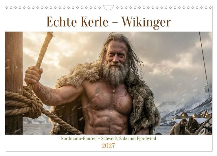 Produktbild: Echte Kerle &ndash; Wikinger (Wandkalender 2027 DIN A3 quer), CALVENDO Monatskalender