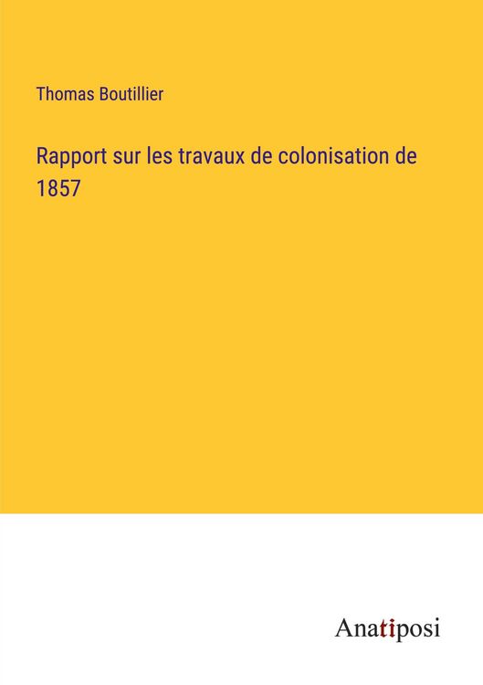 Produktbild: Rapport sur les travaux de colonisation de 1857
