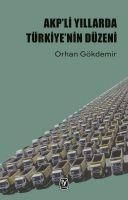 Produktbild: AKPli Yillarda T&uuml;rkiyenin D&uuml;zeni