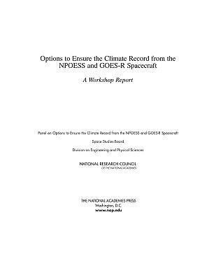 Produktbild: Options to Ensure the Climate Record from the Npoess and Goes-R Spacecraft