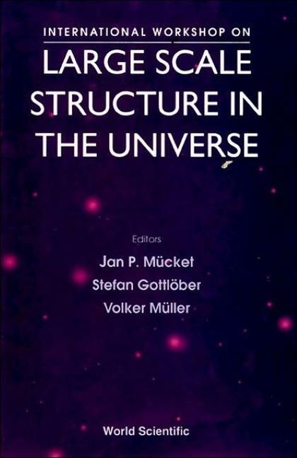 Produktbild: Large Scale Structure in the Universe - Proceedings of the International Workshop