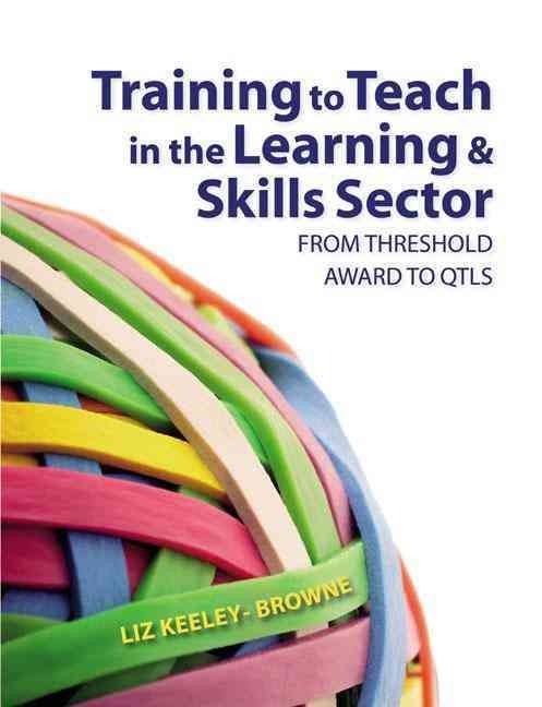 Produktbild: Browne, E: Training to Teach in the Learning and Skills Sect